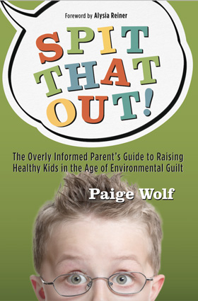Spit That Out! by Paige Wolf book cover