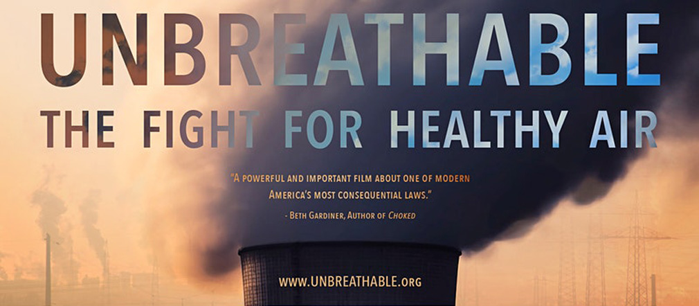 Unbreathable The Fight for Healthy Air movie poster