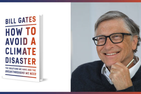 Bill Gates Tells Us How to Avoid a Climate Disaster