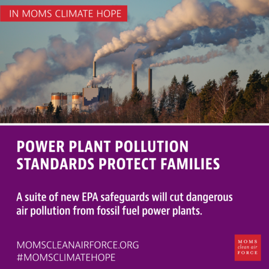 Power Plant Pollution Standards Protect Families