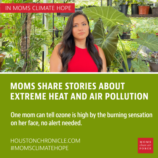 Moms share stories about extreme heat and air pollution