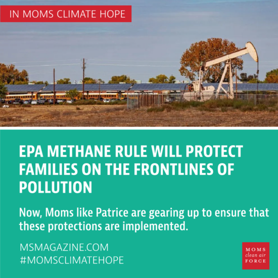 Climate Hope - EPA Methane Rule Will Protect Families on the Frontlines of Pollution