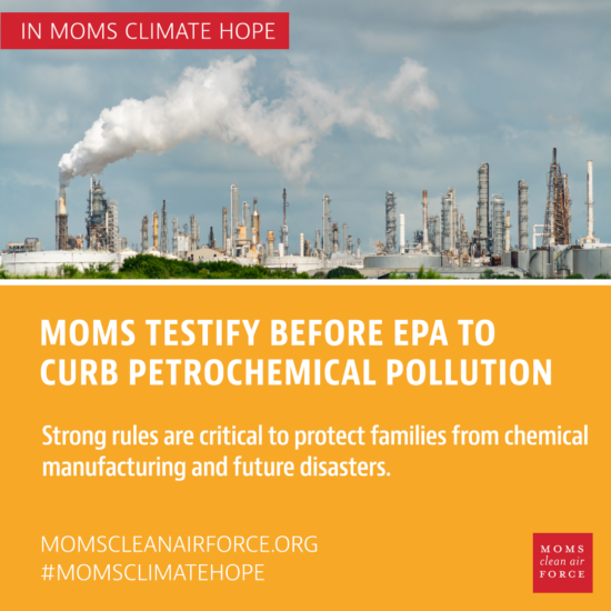 Moms testify before EPA to curb petrochemical pollution