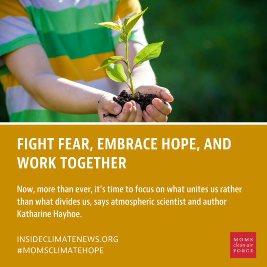 Fight Fear, Embrace Hope, and Work Together