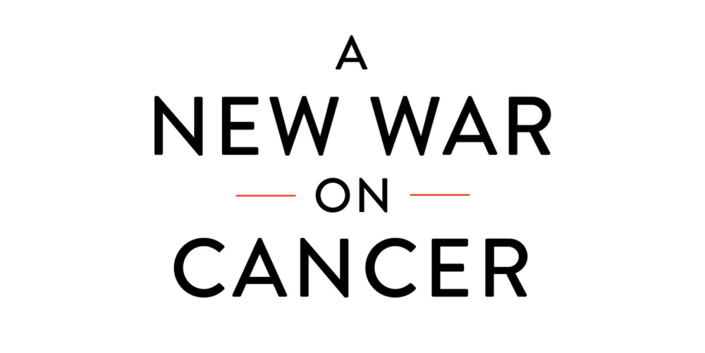 A New War on Cancer book title