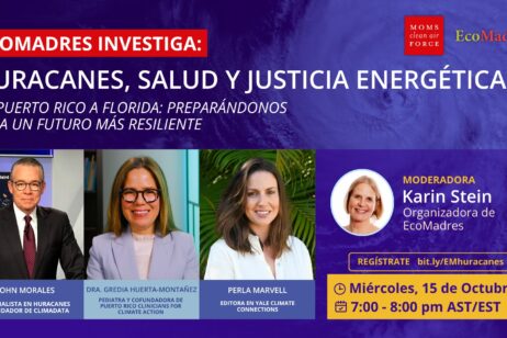 EcoMadres Investiga: Huracanes, Salud y Justicia Energética